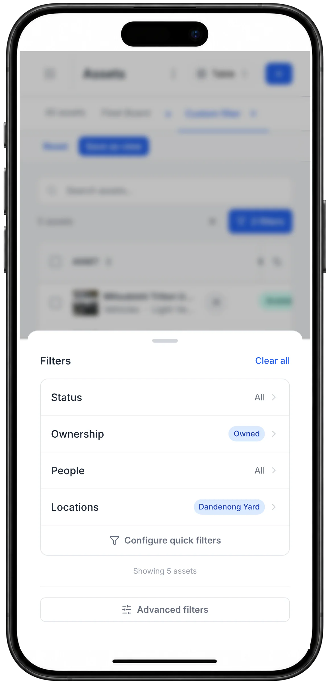 MapTrack filter sheet on a phone: Status All, Ownership Owned, People All and Locations Dandenong Yard, then Configure quick filters, Showing 5 assets and Advanced filters.