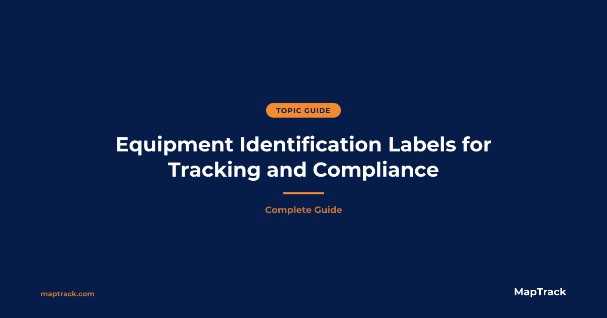 Equipment ID Labels | Identification Labels | MapTrack