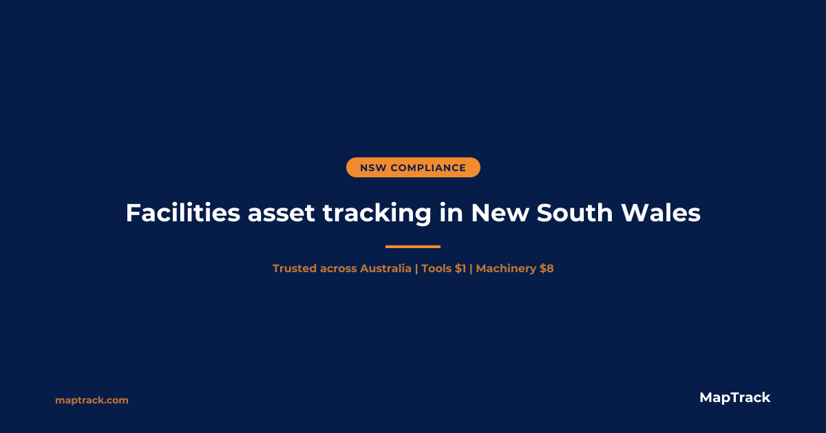 NSW Facilities Compliance Software | MapTrack