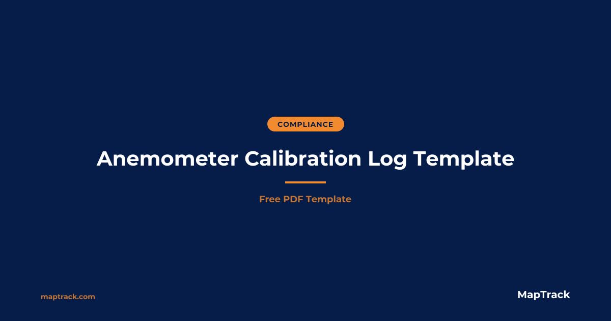 Free Anemometer Calibration Log Template | MapTrack