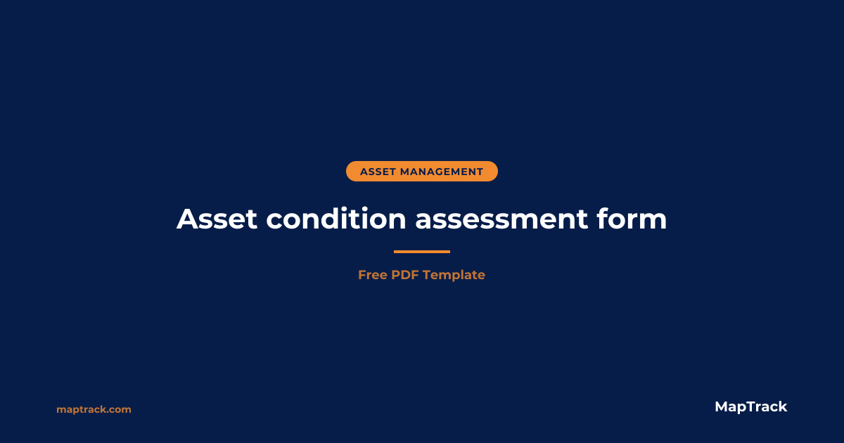 Free Asset Condition Assessment Form | PDF