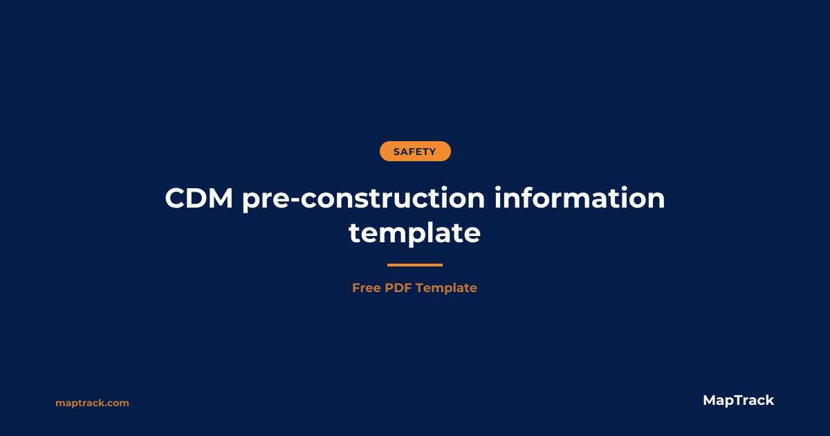 Free CDM Pre-Construction Information Template | MapTrack