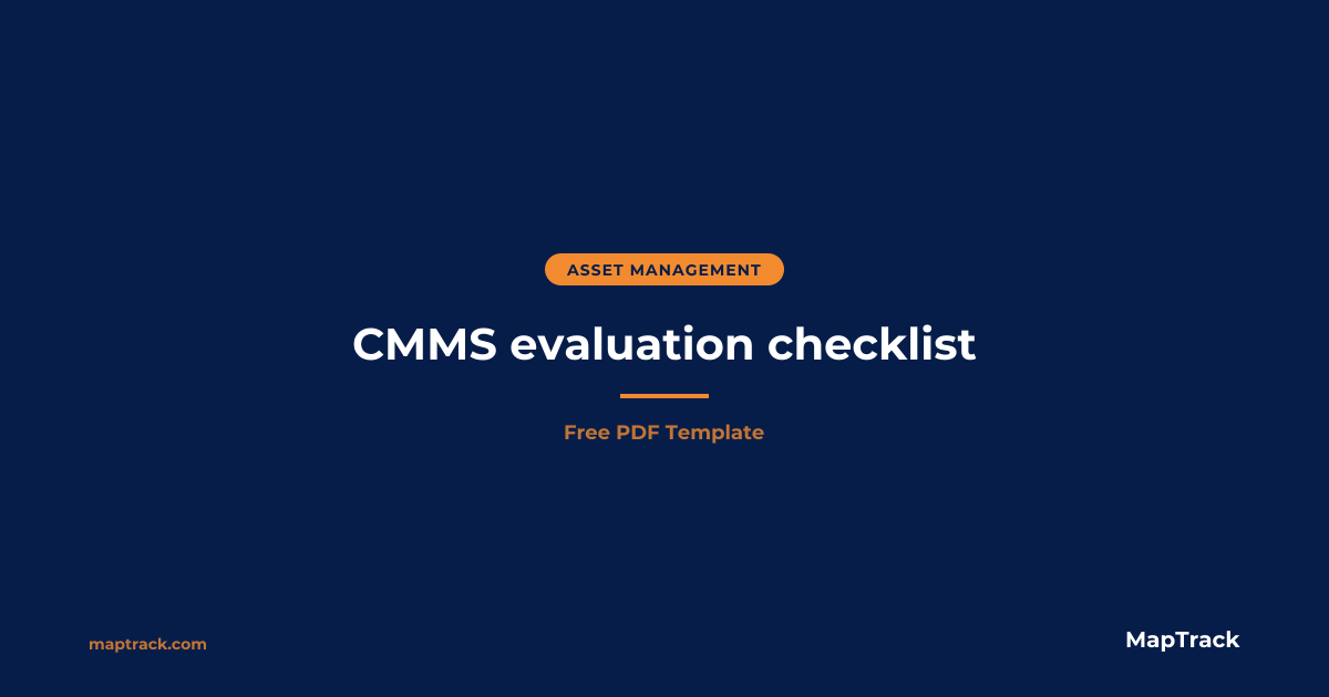 Free CMMS Evaluation Checklist (PDF) | MapTrack