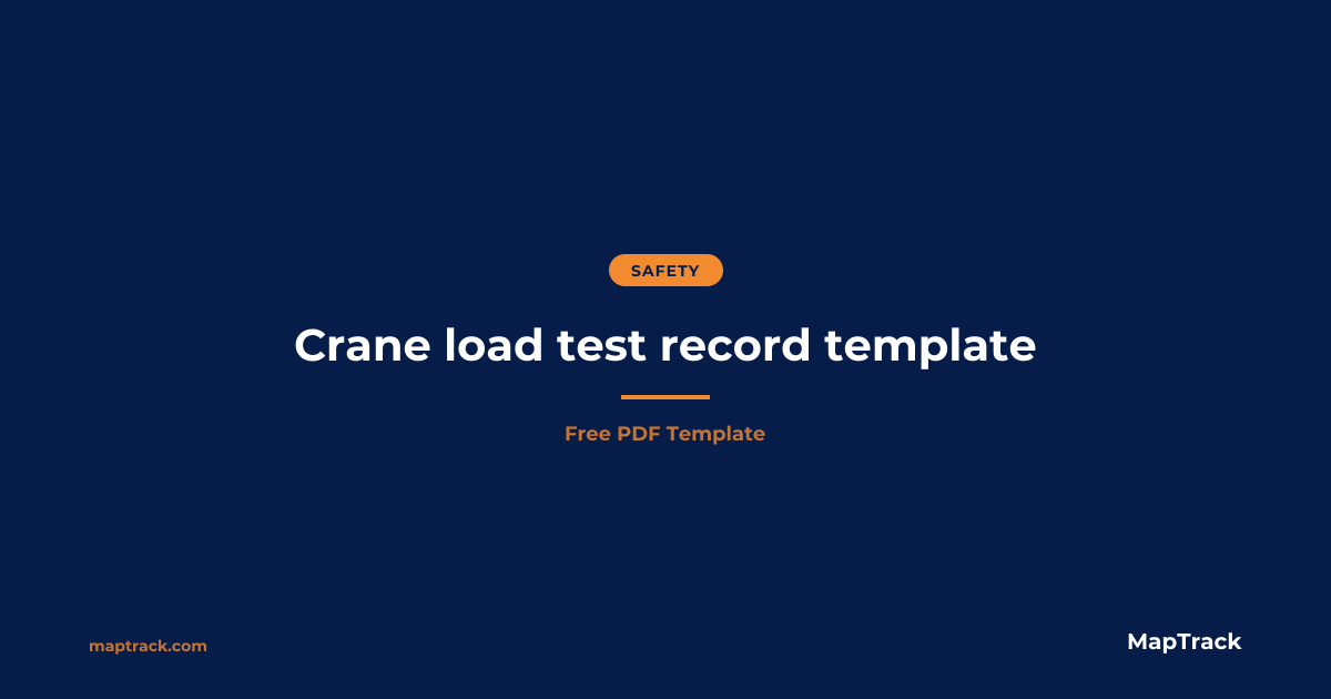 Free Crane Load Test Record Template (PDF) 2026