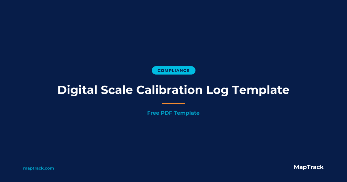 Free Digital Scale Calibration Log Template | MapTrack