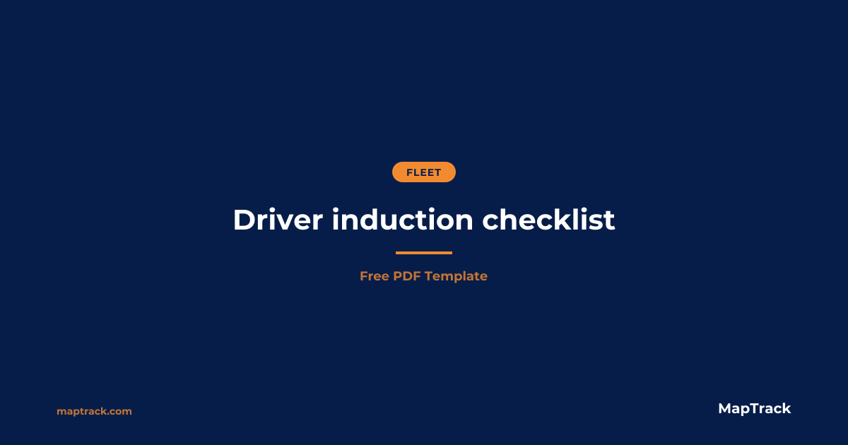 Driver Induction Checklist | Free PDF | MapTrack