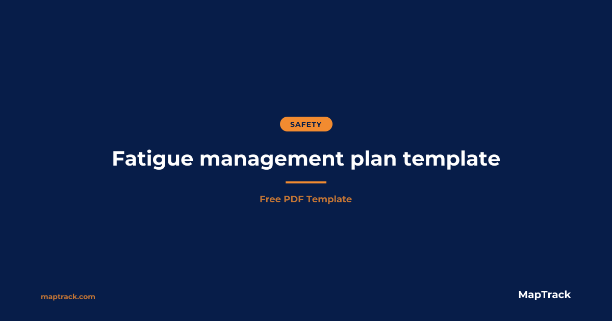 Fatigue Management Plan Template | Free PDF