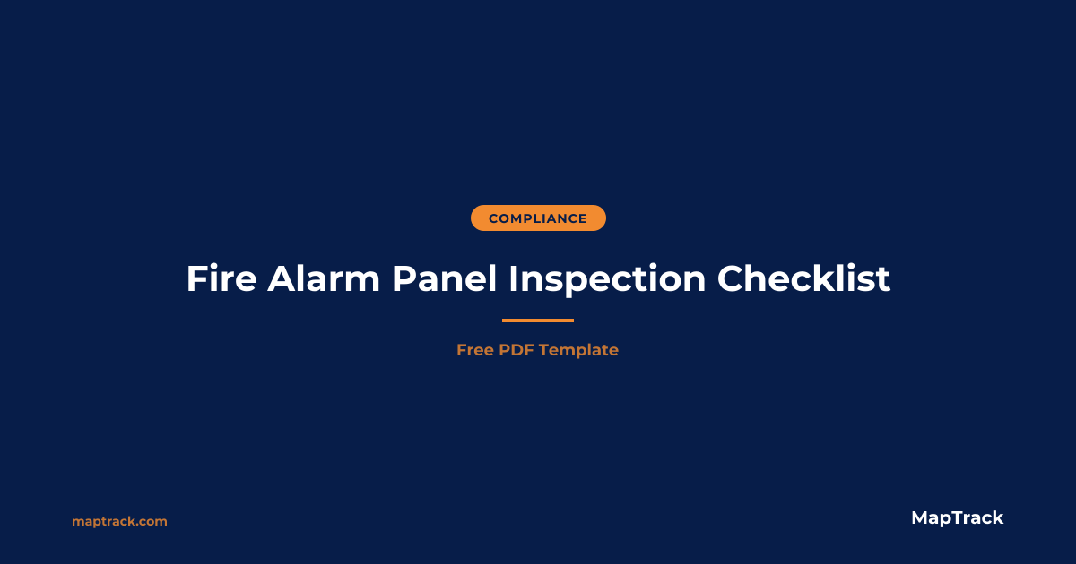 Free Fire Alarm Panel Inspection Checklist (PDF) | MapTrack