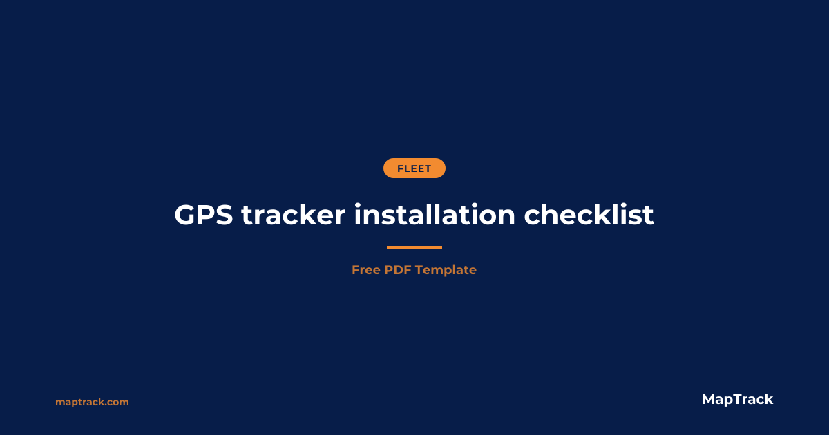 Free GPS Tracker Installation Checklist | PDF