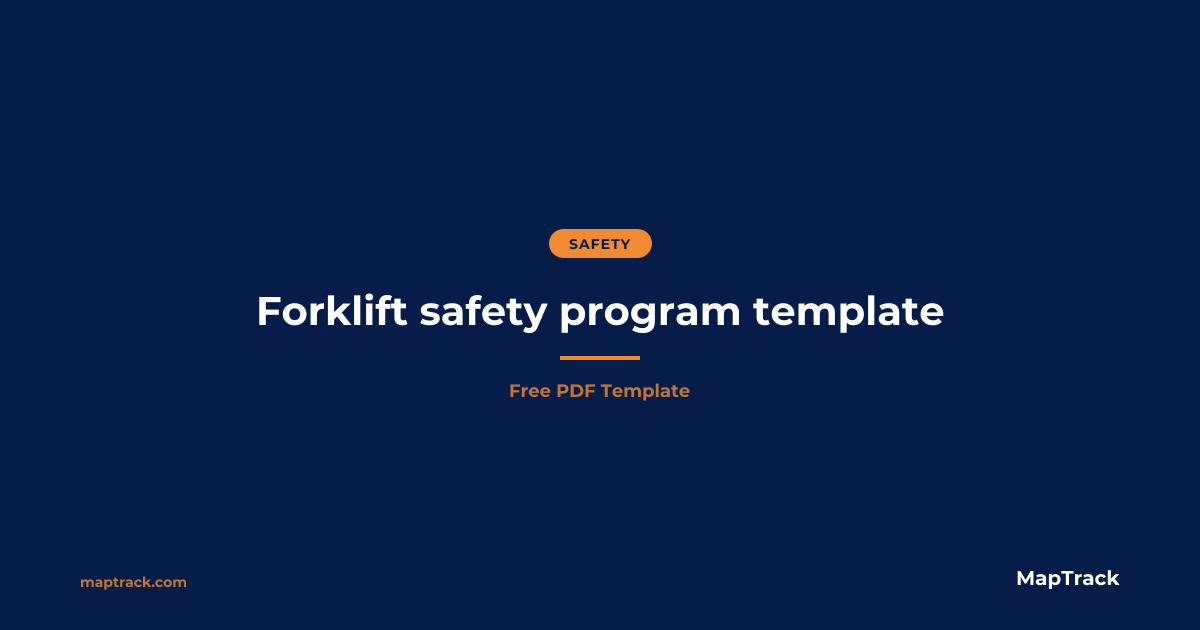 Forklift Safety Program Template | Free PDF | MapTrack