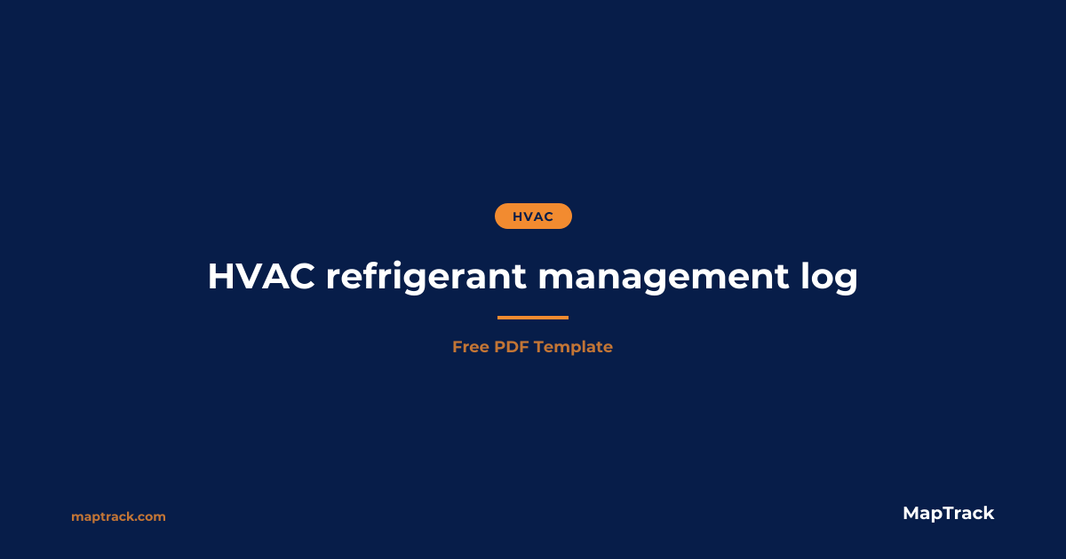 Free HVAC Refrigerant Management Log (PDF) 2026