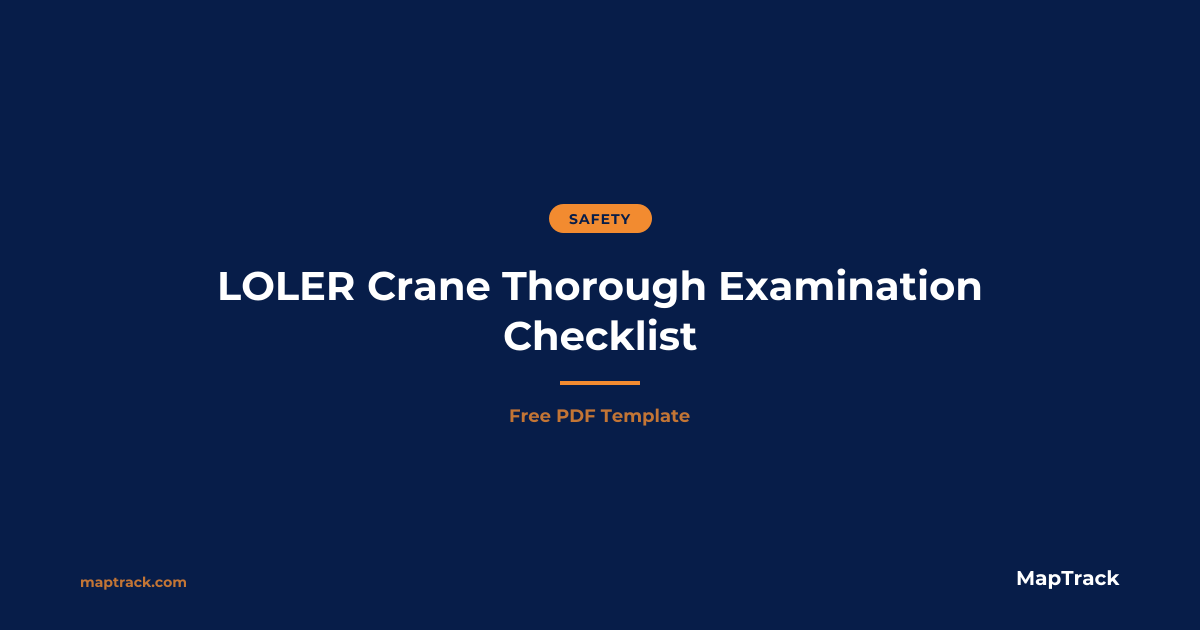 Free LOLER Crane Examination Checklist (PDF)