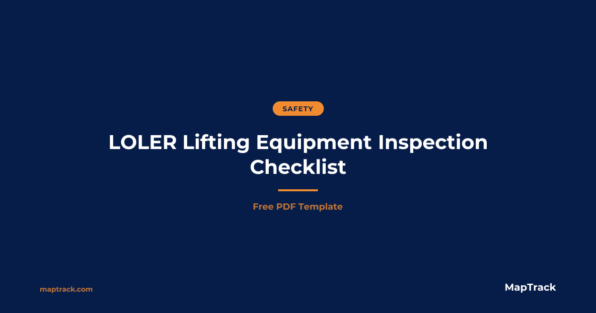 Free LOLER Lifting Equipment Checklist (PDF) 2026