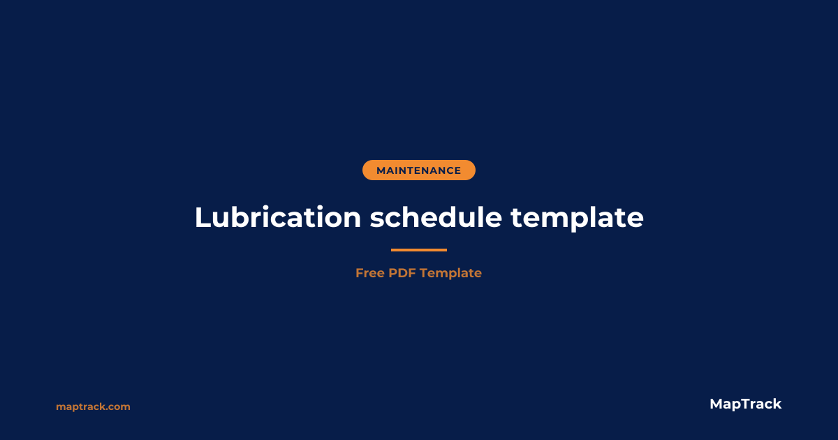 Lubrication Schedule Template (Free PDF)
