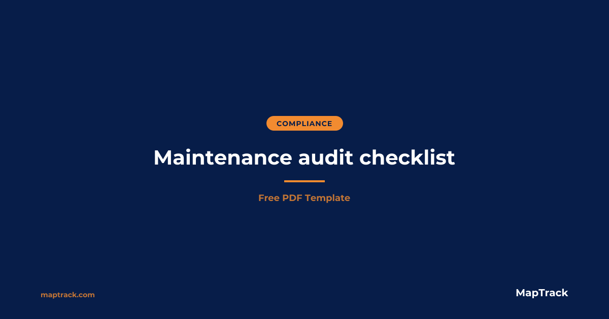 Maintenance Audit Checklist | Free PDF | MapTrack