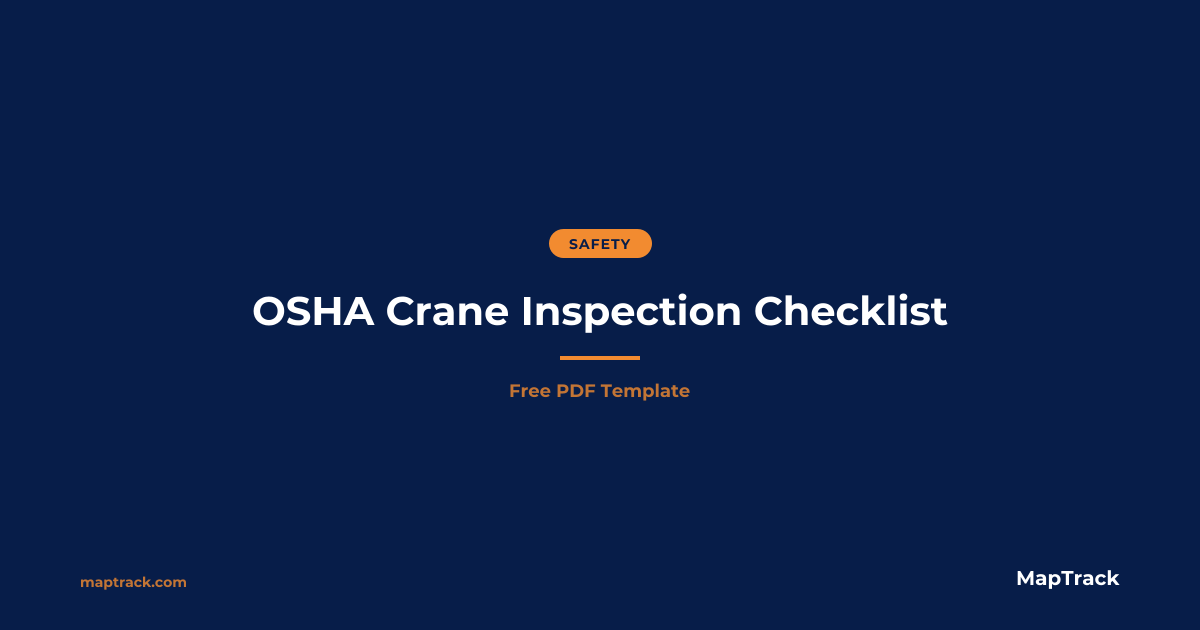 Free OSHA Crane Inspection Checklist (PDF)