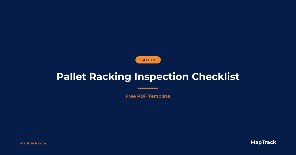 Free Pallet Racking Inspection Checklist | PDF | MapTrack