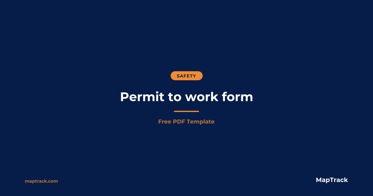 Free Permit to Work Form | PDF Template | MapTrack