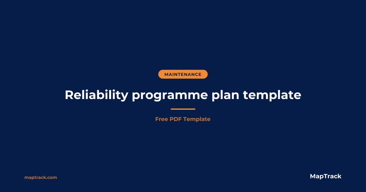 Free Reliability Programme Plan (PDF) | MapTrack