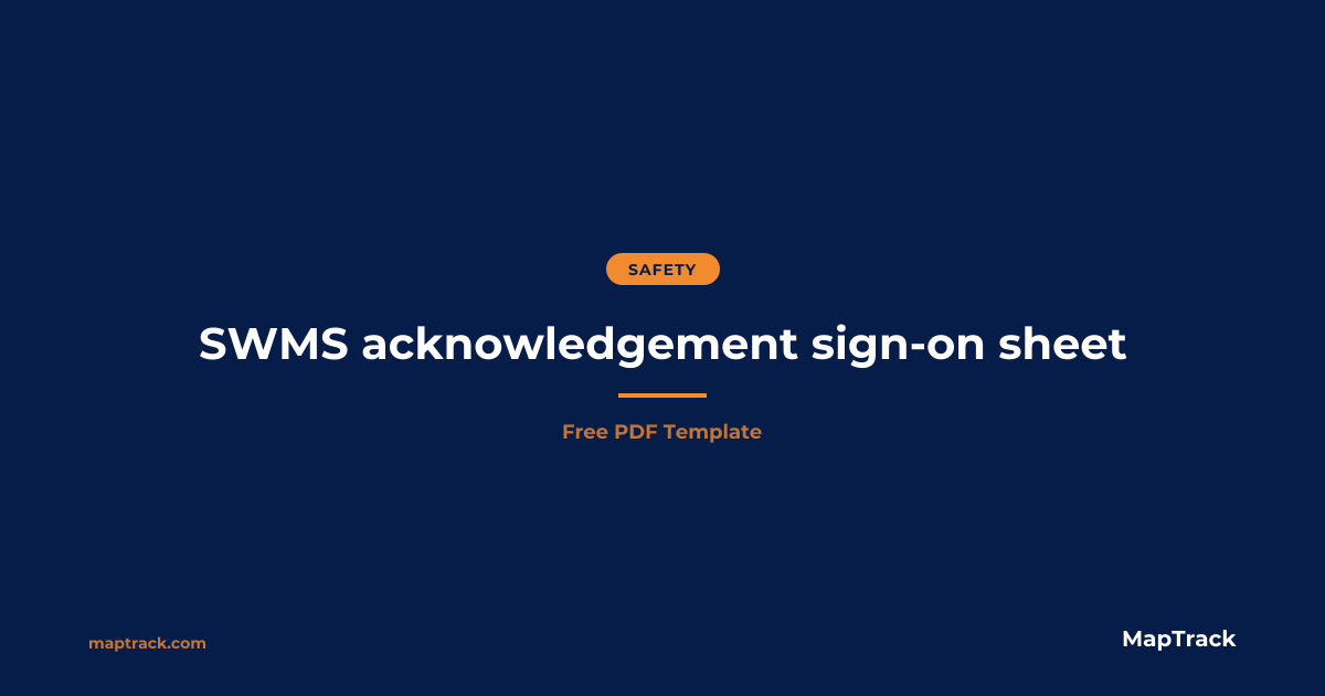 Free SWMS Sign-on Sheet | PDF | MapTrack