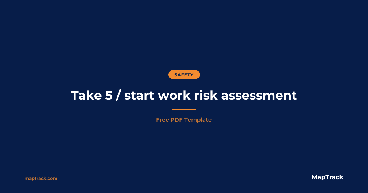 Free Take 5 Risk Assessment | PDF | MapTrack