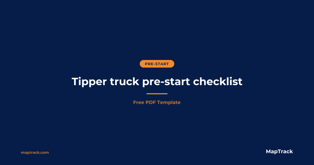 Free Tipper Truck Pre-Start Checklist | PDF