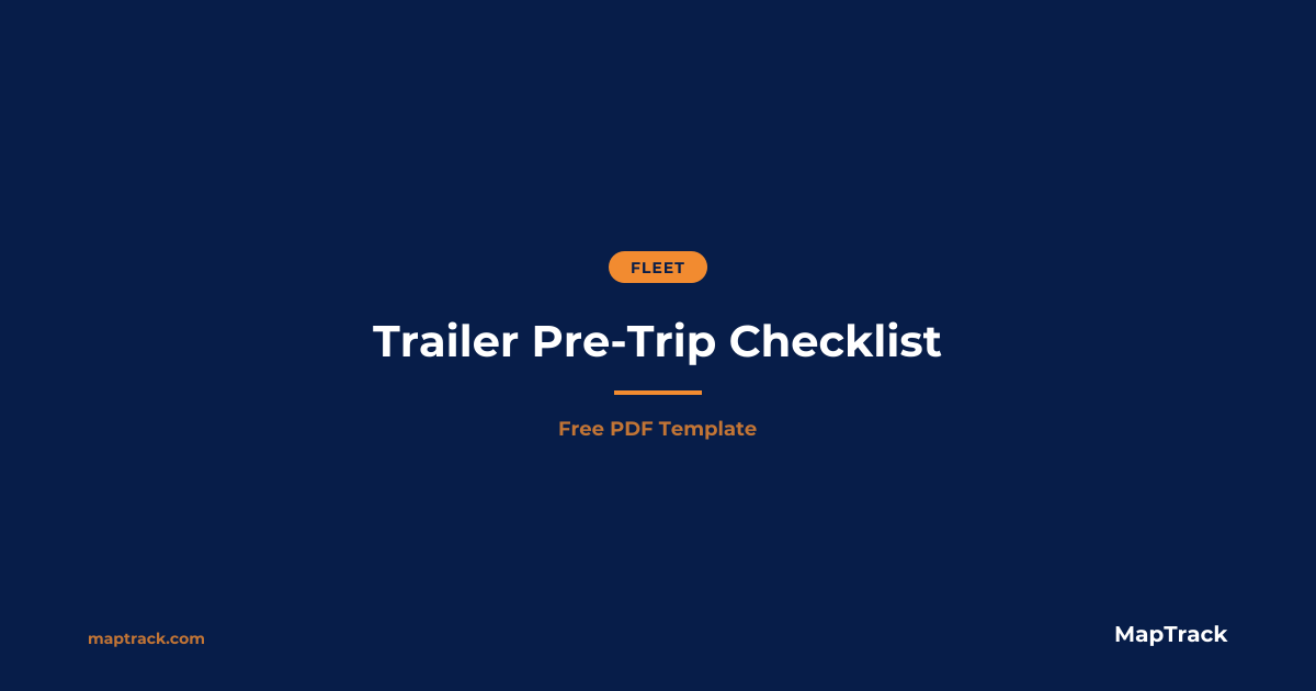 Free Trailer Pre-Trip Inspection Checklist (PDF) 2026