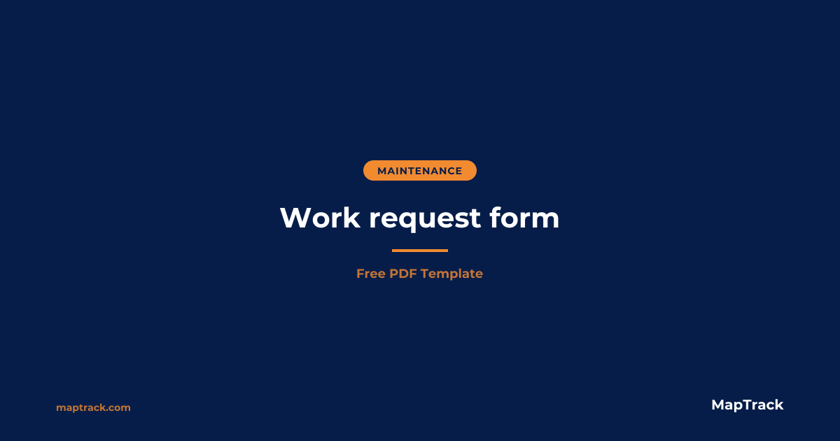 Work Request Form Template | Free PDF | MapTrack